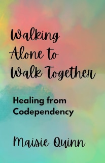 Front cover_Walking Alone to Walk Together