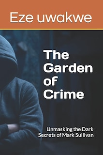 Front cover_The Garden of Crime