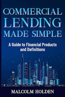 Front cover_Commercial Lending Made Simple