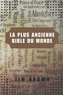 Couverture_La Plus Ancienne Bible Du Monde