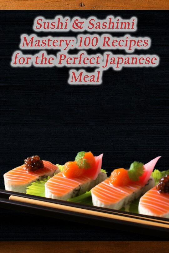 Front cover_Sushi & Sashimi Mastery