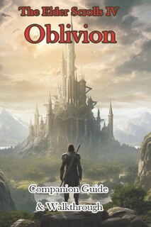 Front cover_The Elder Scrolls IV Oblivion Companion Guide & Walkthrough