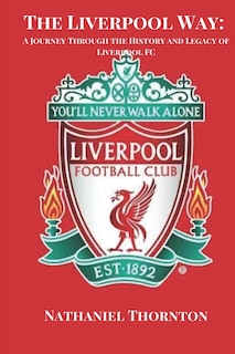 Couverture_The Liverpool Way