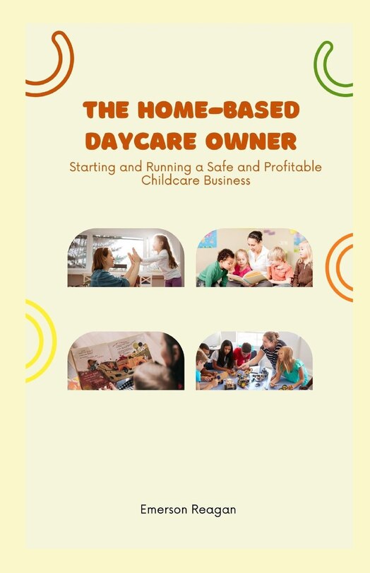 Front cover_The Home-Based Daycare Owner