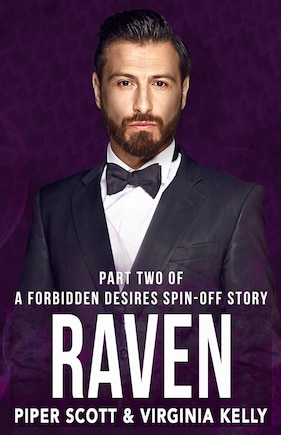 Raven: Part Two: A Forbidden Desires Spin-Off Story