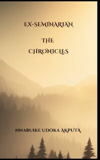 Front cover_Ex-Seminarian The Chronicles