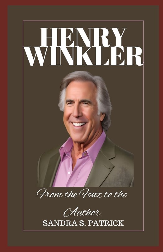 Henry Winkler: From the Fonz to the Author