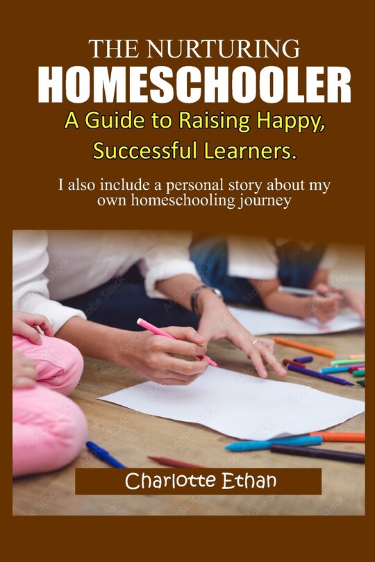 Front cover_The Nurturing Homeschooler;