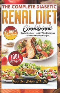 Front cover_The Complete Diabetic Renal Diet Cookbook
