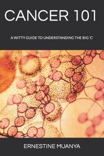 Cancer 101: A Witty Guide to Understanding the Big 'c'