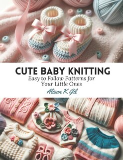 Front cover_Cute Baby Knitting