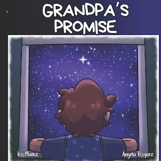 Grandpa's Promise: A storybook about grief and death for children