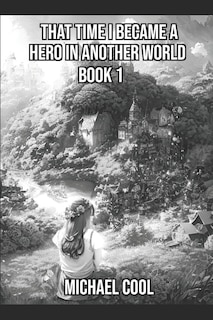Couverture_That Time I Became A Hero In Another World
