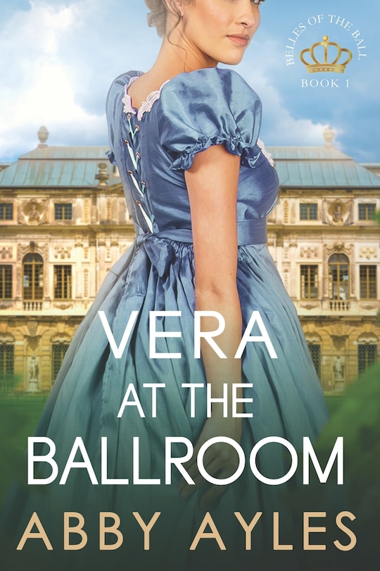 Vera at the Ballroom: Historical Regency Romance Novel