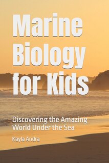 Front cover_Marine Biology for Kids