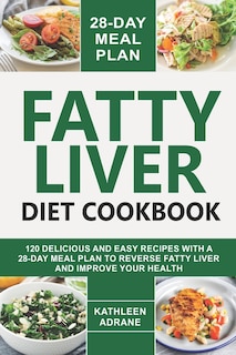 Front cover_Fatty Liver Diet Cookbook