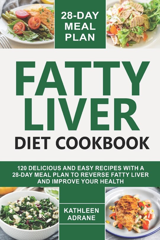 Front cover_Fatty Liver Diet Cookbook