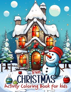 Couverture_Fun Christmas Activity Coloring Book for Kids