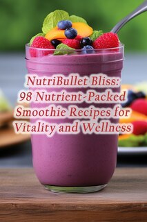 Front cover_NutriBullet Bliss