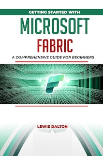 Couverture_Getting Started With Microsoft Fabric