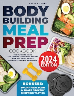 Front cover_Bodybuilding Meal Prep Cookbook