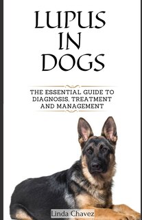 Front cover_Lupus in Dogs