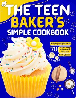 Couverture_The Teen Baker's Simple Cookbook