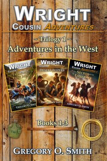 Front cover_Wright Cousin Adventures Trilogy 1