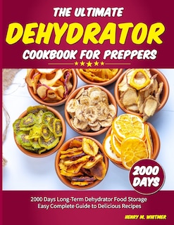 Front cover_The Ultimate Dehydrator Cookbook for Preppers