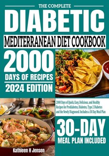 Front cover_The Complete Diabetic Mediterranean Diet Cookbook