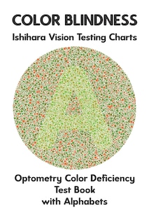 Front cover_Color Blindness Ishihara Vision Testing Charts Optometry Color Deficiency Test Book With Alphabets
