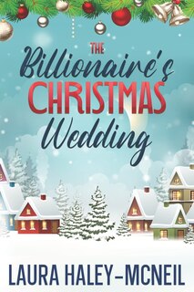 Front cover_The Billionaire's Christmas Wedding