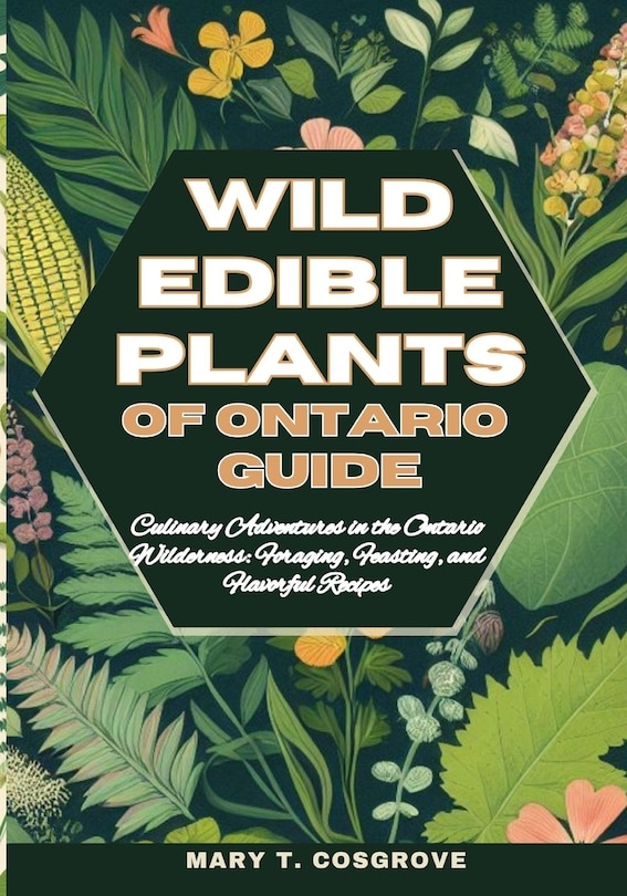 Couverture_Wild Edible Plants of Ontario Guide