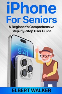 Front cover_iPhone for Seniors