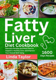 Front cover_Fatty Liver Diet Cookbook