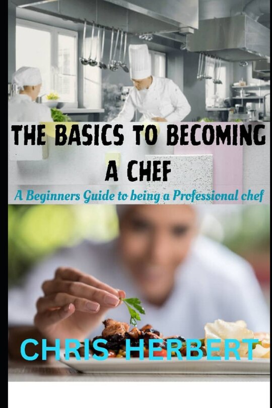 Couverture_The Basics to Becoming a Chef