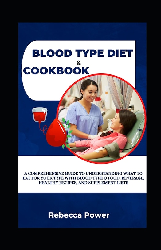 Front cover_Blood Type Diet & Cookbook