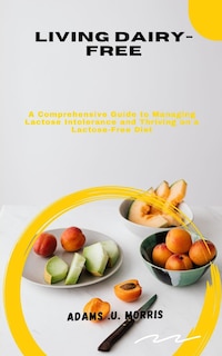 Front cover_Living Dairy-Free