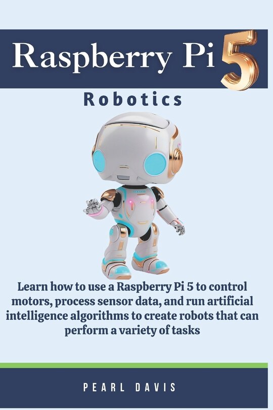 Couverture_Raspberry Pi 5 Robotics