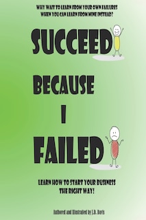 Front cover_Succeed Because I Failed
