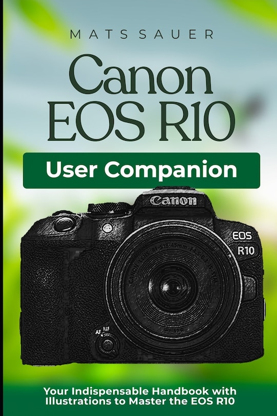 Couverture_Canon EOS R10 User Companion