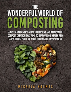 Front cover_The Wonderful World of Composting