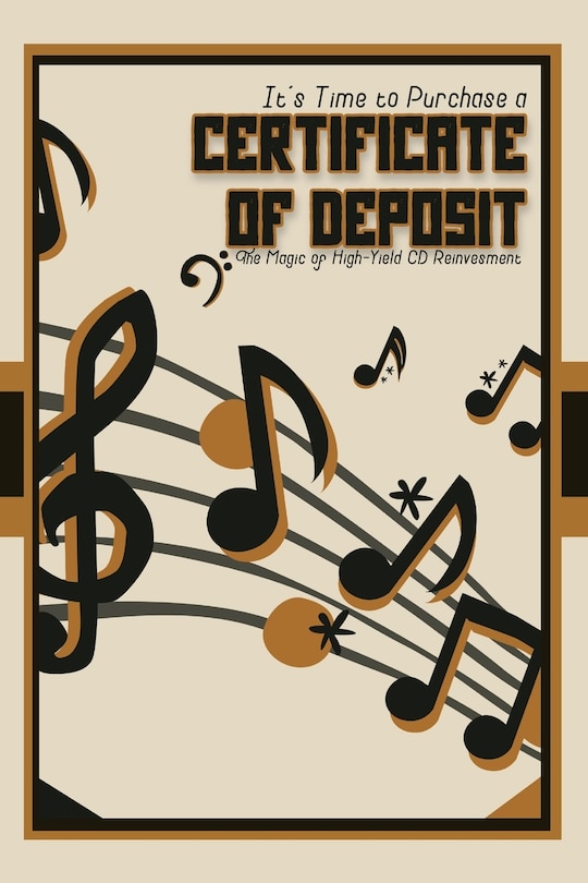 Front cover_It's Time to Purchase a Certificate of Deposit
