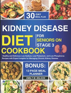 Couverture_Kidney Disease Diet Cookbook For Seniors On Stage 3