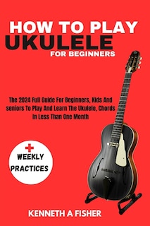 Couverture_How to Play Ukulele for Beginners