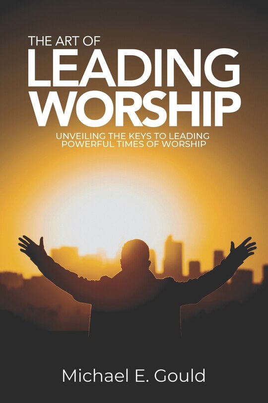 Front cover_The Art of Leading Worship