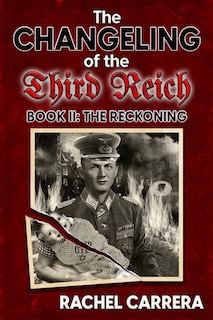 Couverture_The Changeling of the Third Reich Book II