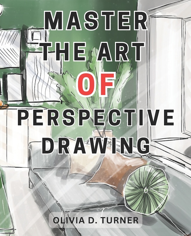 Front cover_Master the Art of Perspective Drawing