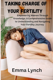 Couverture_Taking Charge of Your Fertility