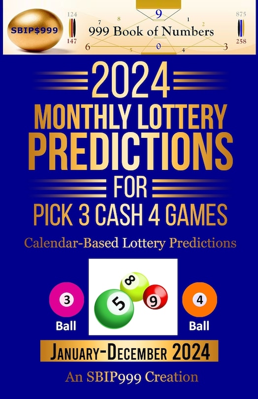 Front cover_2024 Monthly Lottery Predictions for Pick 3 Cash 4 Games